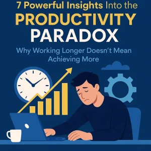 "Flat-style digital illustration showing the Productivity Paradox, with a clock, exhausted worker at desk, and icons of time, stress, and efficiency, symbolizing how working longer hours does not always increase productivity."