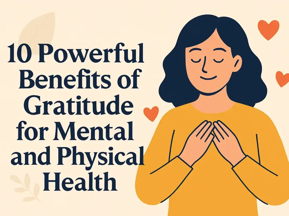 Illustration showing the Power of Gratitude and its impact on mental and physical health"